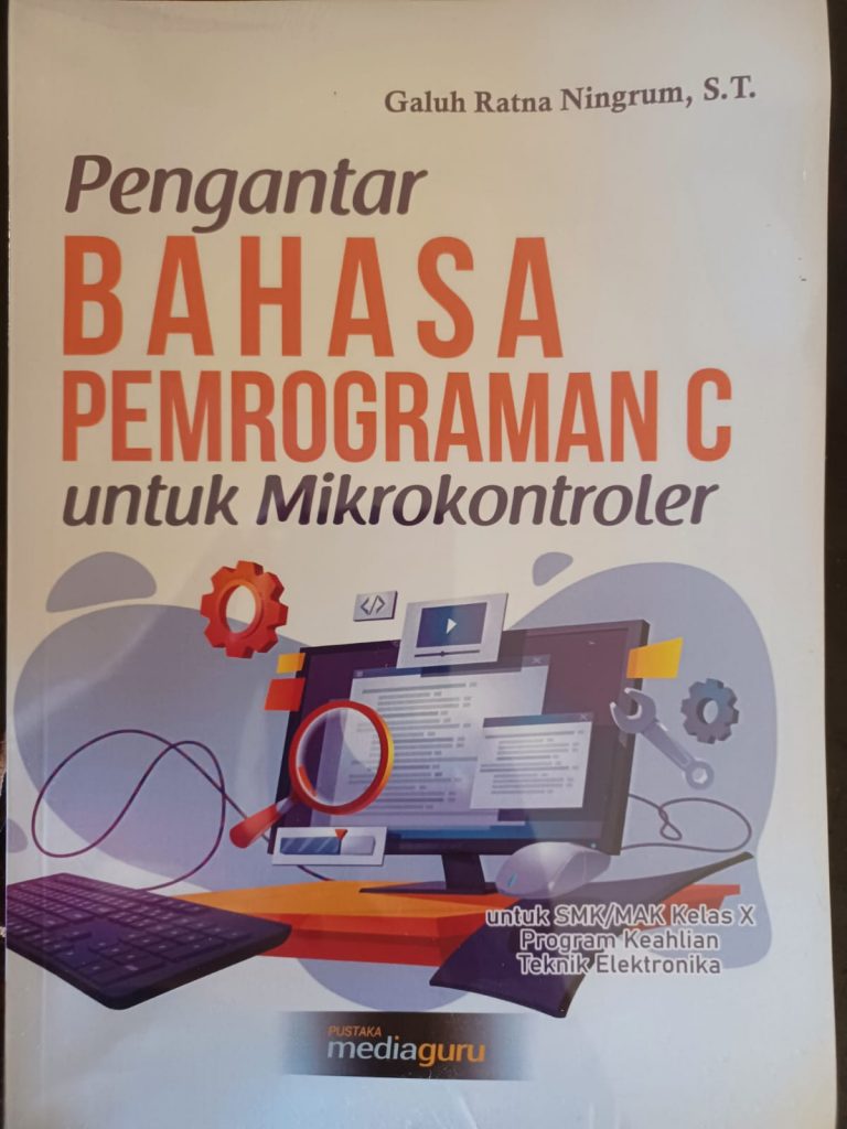 Halaman depan buku Pengantar Bahasa Pemrograman C untuk Mikrokontroller, Galuh Ratna Ningrum, 2021